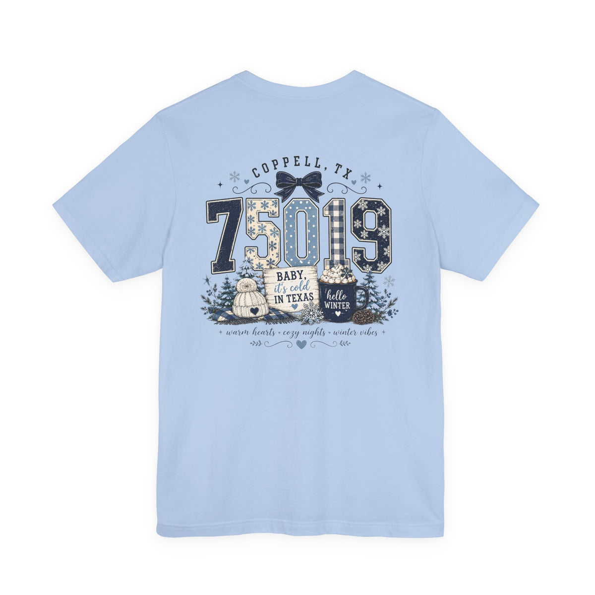 75019 Baby It's Cold in Texas Shirt | Coppell TX Winter Tee | Zip Code Snowflake Shirt | Womens Graphic T-Shirt