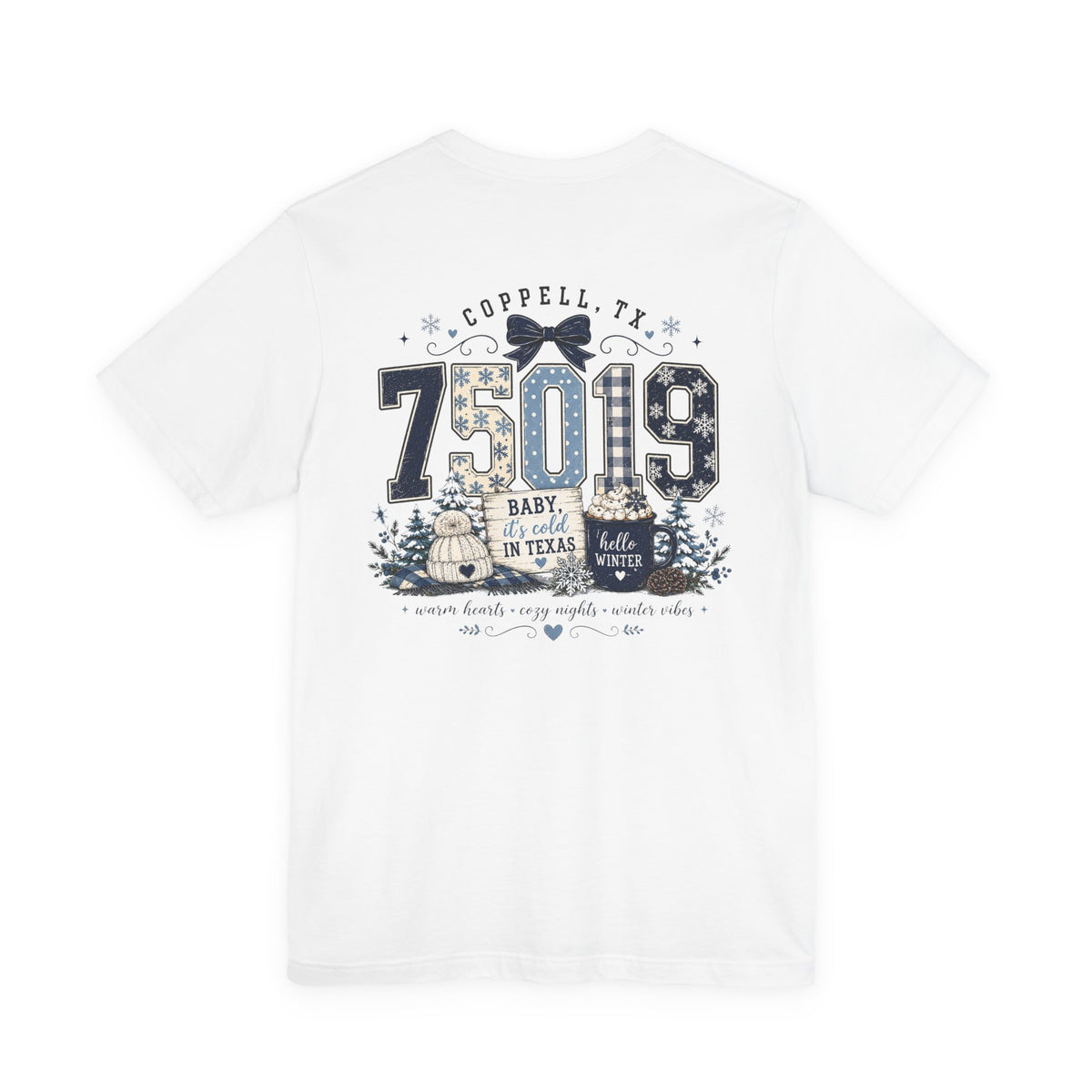 75019 Baby It's Cold in Texas Shirt | Coppell TX Winter Tee | Zip Code Snowflake Shirt | Womens Graphic T-Shirt
