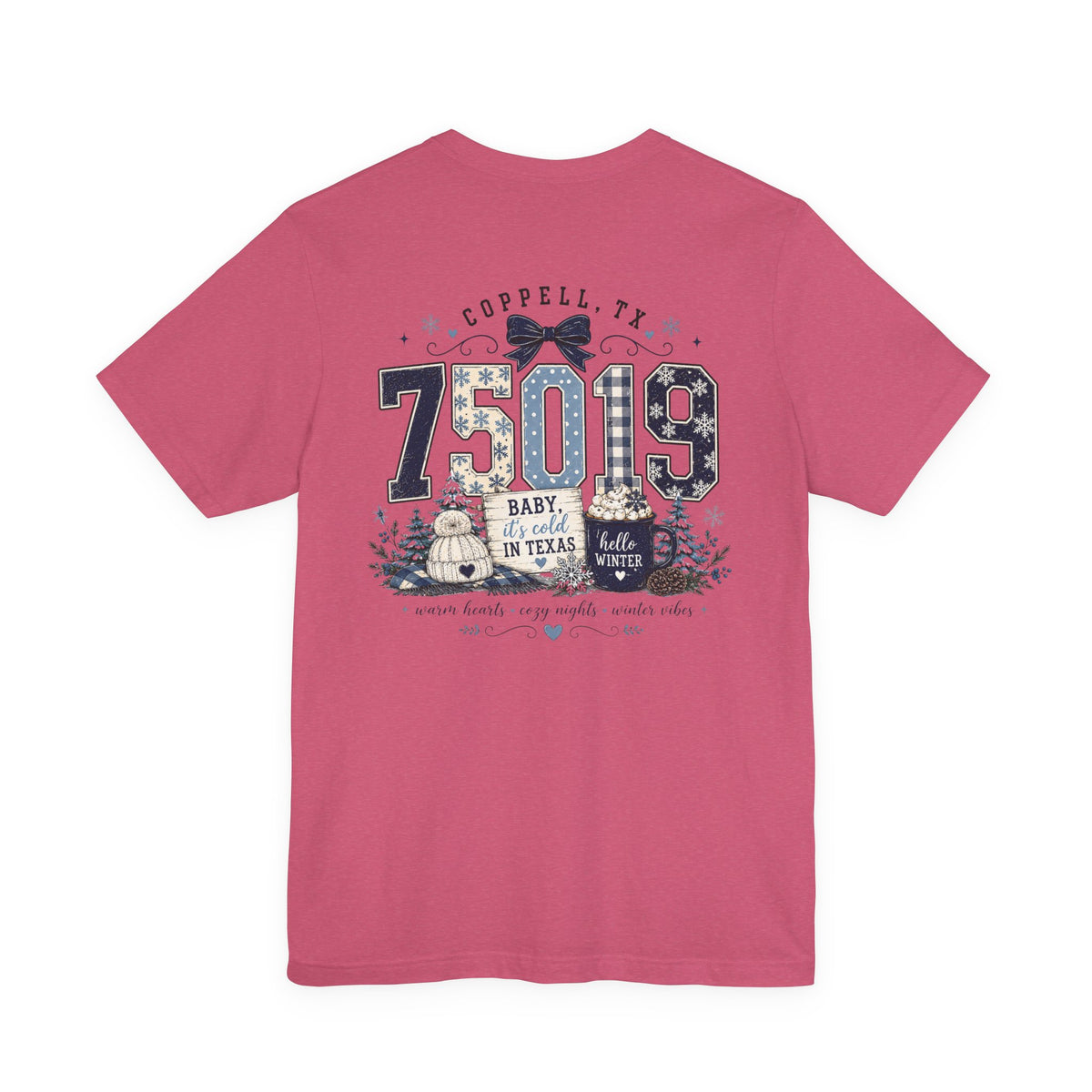 75019 Baby It's Cold in Texas Shirt | Coppell TX Winter Tee | Zip Code Snowflake Shirt | Womens Graphic T-Shirt