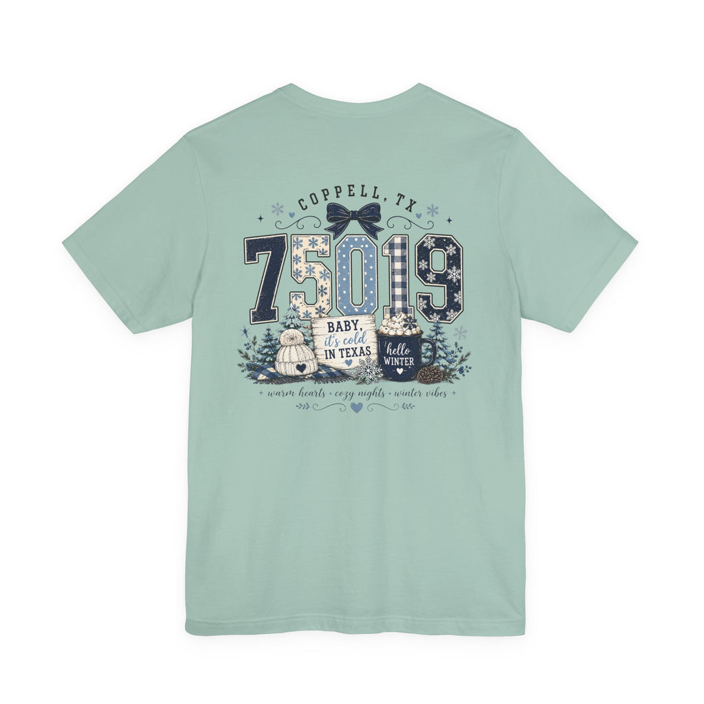 75019 Baby It's Cold in Texas Shirt | Coppell TX Winter Tee | Zip Code Snowflake Shirt | Womens Graphic T-Shirt